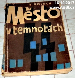 MĚSTO V TEMNOTÁCH