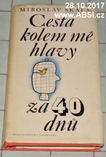 CESTA KOLEM MÉ HLAVY ZA 40 DNŮ