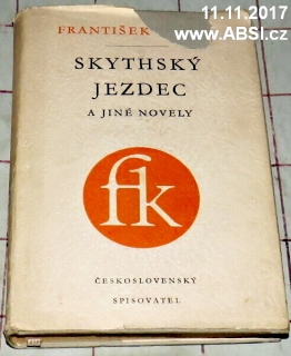 SKYTHSKÝ JEZDEC A JINÉ NOVELY