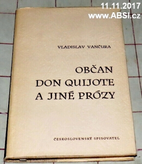 OBČAN DON QUIJOTE A JINÉ PRÓZY