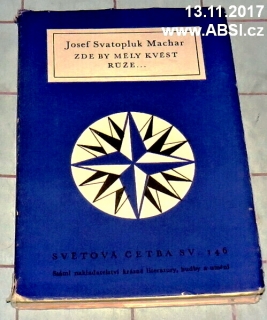 ZDE BY MĚLY KVÉST RŮŽE... (LYRICKÉ DRAMA 1891-1894) - SVĚTOVÁ ČETBA  sv. 146
