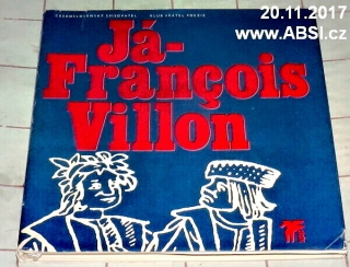 JÁ FRANCIS VILLON