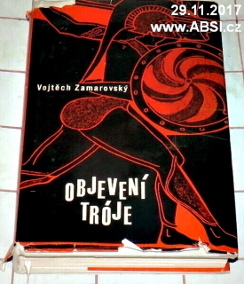 OBJEVENÍ TRÓJE