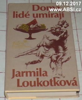 DOMA LIDÉ UMÍRAJÍ