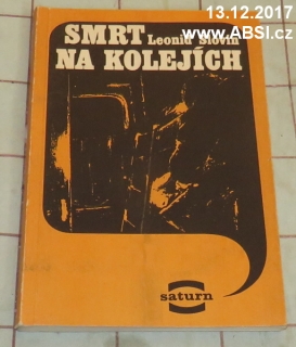 SMRT NA KOLEJÍCH