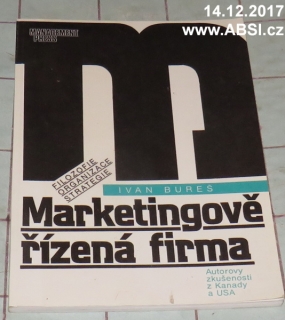 MARKETINGOVĚ ŘÍZENÁ FIRMA - AUTOROVY ZKUŠENOSTI Z KANADY A USA