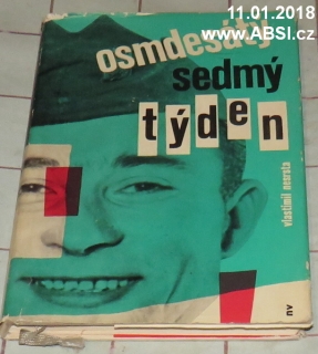 OSMDESÁTÝ SEDMÝ TÝDEN