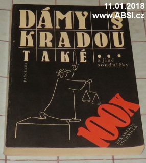 DÁMY KRADOU TAKÉ A JINÉ SOUDNIČKY - 100x DEKAMERON SOUDNIČEK