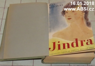 JINDRA - OBRAZ Z NAŠEHO ŽIVOTA