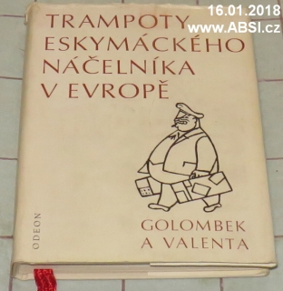 TRAMPOTY ESKYMÁCKÉHO NÁČELNÍKA V EVROPĚ
