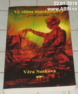 VE STÍNU MASTODONTA - PESTRÉ POVÍDKY