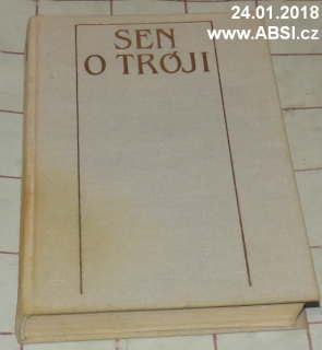 SEN O TRÓJI