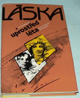 LÁSKA UPROSTŘED LÉTA