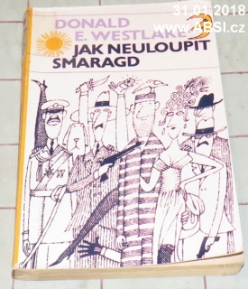 JAK NEULOUPIT SMARAGD