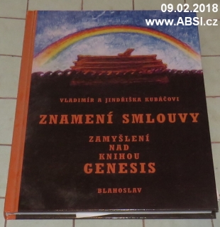 ZNAMENÍ SMLOUVY - ZAMYŠLENÍ NAD KNIHOU GENESIS