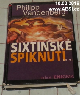 SIXTINSKÉ SPIKNUTÍ