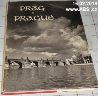 PRAG - PRAGUE IN PHOTOGRAPHS EN IMAGES