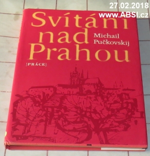 SVÍTÁNÍ NAD PRAHOU