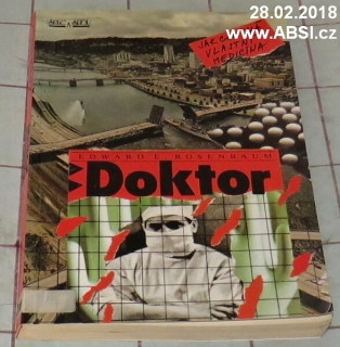 DOKTOR - JAK CHUTNÁ VLASTNÍ MREDICÍNA