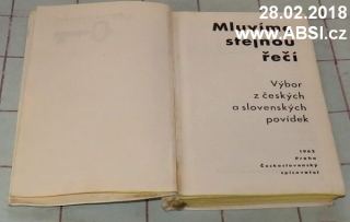 MLUVÍME STEJNOU ŘEČÍ - VÝBOR Z ČESKÝCH A SLOVENSKÝCH POVÍDEK