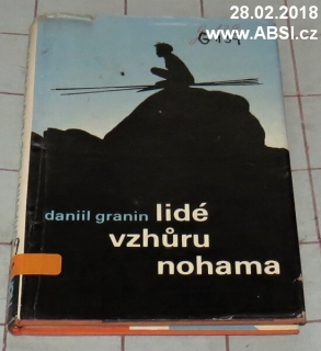 LIDÉ VZHŮRU NOHAMA