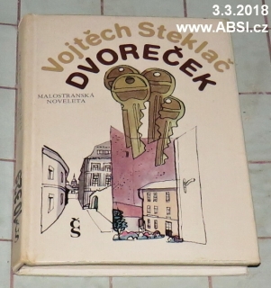 DVOREČEK - MALOSTRANSKÁ NOVELETA