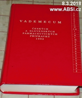 VADEMECUM ČESKÝCH A SLOVENSKÝCH FARMACEUTICKÝCH PŘÍPRSAVKŮ 1992