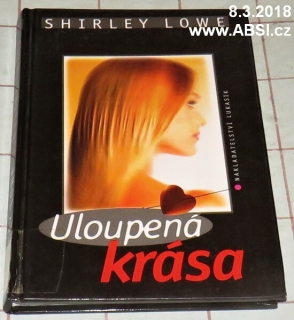 ULOUPENÁ KRÁSA