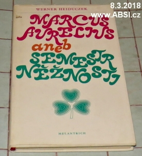 MARCUS AURELIUS ABEB SEMESTR NĚŽNOSTI