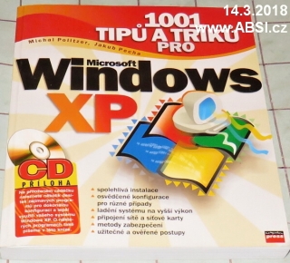 1001 TIPŮ A TRIKŮ PRO MICROSOFT WINDOWS XP