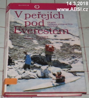 V PEŘEJÍCH POD EVERESTEM - PŘÍBĚH ČESKOSLOVENSKÝCH VODÁKŮ