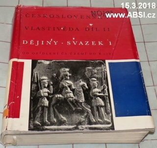 ČESKOSLOVENSKÁ VLASTIVĚDA DÍL II.  sv. 1 - OD ROKU 1781 DO SOČASNOSTI