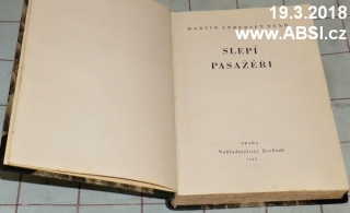 SLEPÍ PASAŽÉŘI