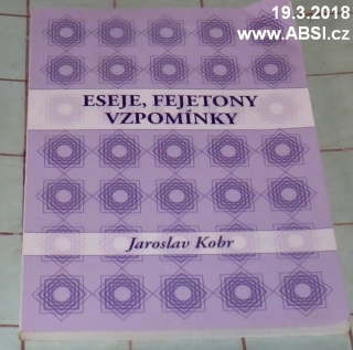 ESEJE, FEJETONY, VZPOMÍNKY