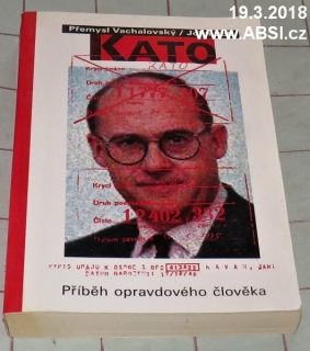 KATO - PŘÍBĚH OPRAVDOVÉHO ČLOVĚKA