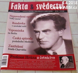 FAKTA & SVĚDECTVÍ - ČASOPIS O HISTORII Z NAKLADATELSTVÍ NAŠE VOJSKO