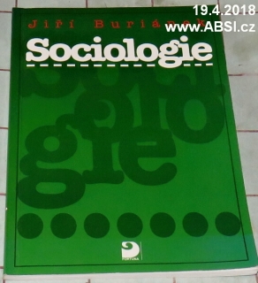 SOCIOLOGIE PRO STŘEDNÍ ŠKOLY A VYŠŠÍ ODBORNÉ ŠKOLY