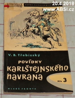 POVÍDKY KARLŠTEJNSKÉHO HAVRANA