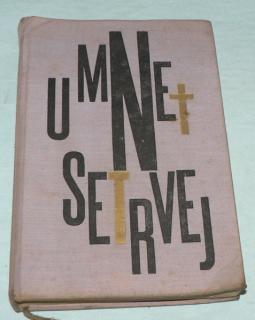 U MNE SETRVEJ