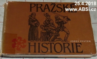 PRAŽSKÉ HISTORIE - Z PAMĚTÍ KATOVSKÉ RODINY MYDLÁŘŮ V PRAZE