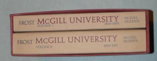 McGILL UNIVERSITY  VOLUME I 1801-1895 a VOLUME II 1895-1971