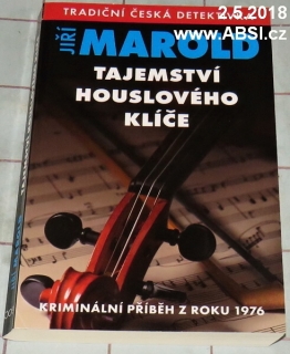 TAJEMSTVÍ HOUSLOVÉHO KLÍČE - TRADIČNÍ ČESKÁ DETEKTIVKA