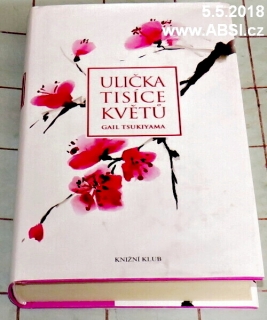 ULIČKA TISÍCE KVĚTŮ