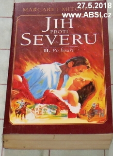 JIH PROTI SEVERU - PO BOUŘI II.