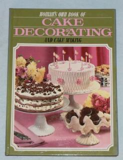 WOMAN´S OWN BOOK OF CAKE DECORATING AND CAKE MAKING