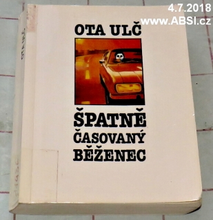 ŠPATNĚ ČASOVANÝ BĚŽENEC