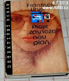 PŘEJÍT ZASNĚŽENOU PLÁŇ