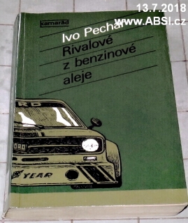 RIVALOVÉ Z BENZÍNOVÉ ALEJE