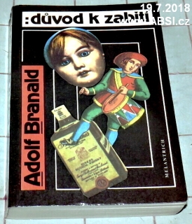 DŮVOD K ZABITÍ