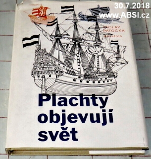 PLACHTY OBJEVUJÍ SVĚT